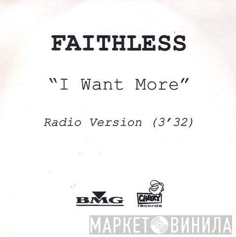  Faithless  - I Want More