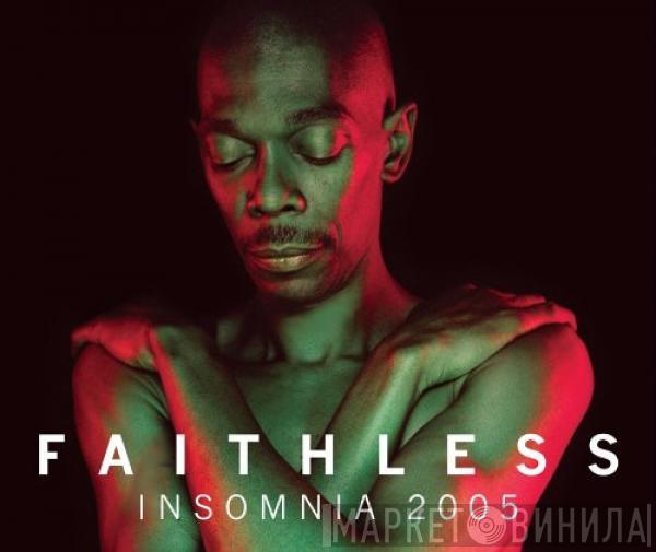  Faithless  - Insomnia 2005