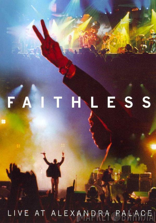  Faithless  - Live At Alexandra Palace