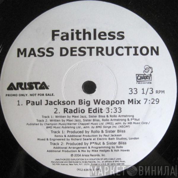  Faithless  - Mass Destruction