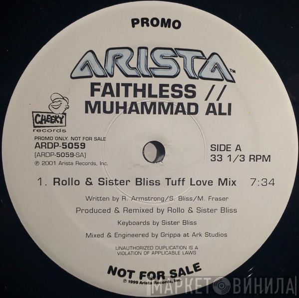  Faithless  - Muhammad Ali