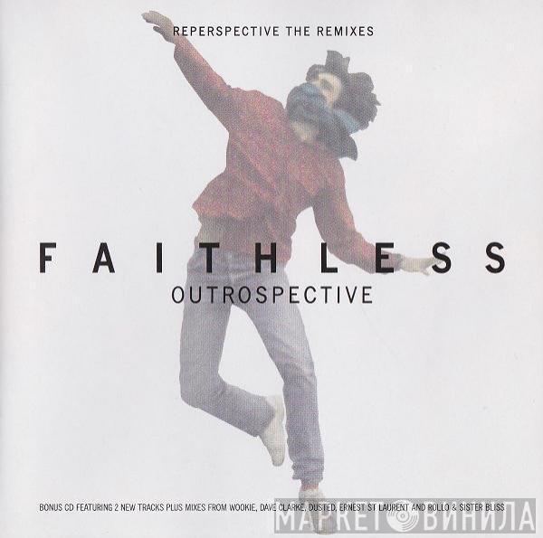 Faithless - Outrospective Reperspective The Remixes
