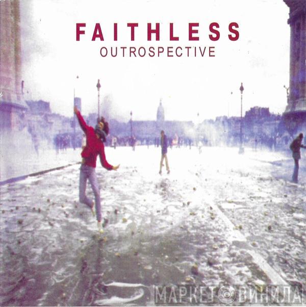  Faithless  - Outrospective