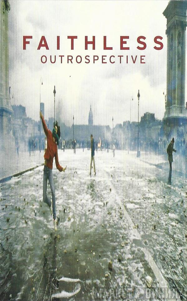  Faithless  - Outrospective