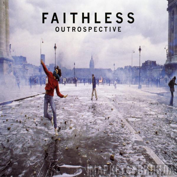  Faithless  - Outrospective
