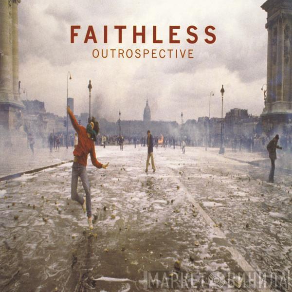  Faithless  - Outrospective