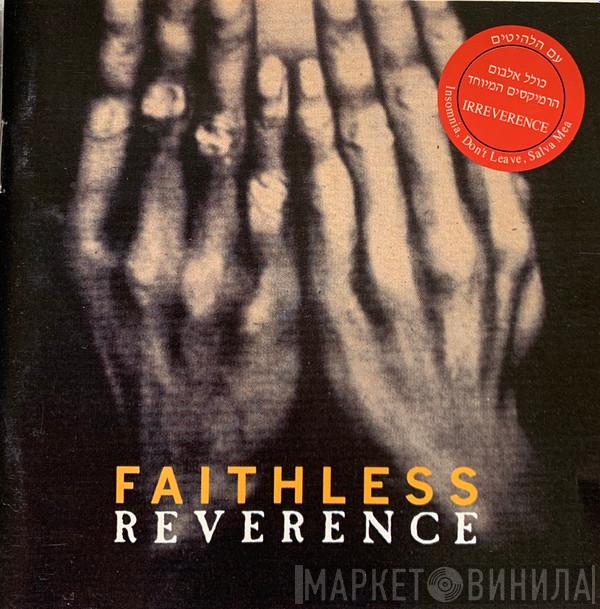  Faithless  - Reverence