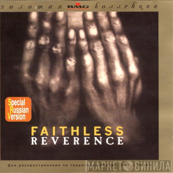 Faithless  - Reverence
