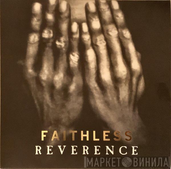  Faithless  - Reverence