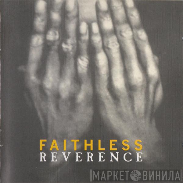  Faithless  - Reverence
