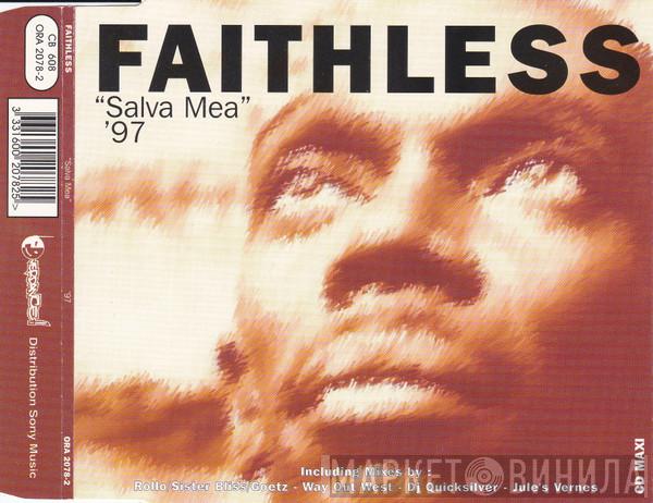  Faithless  - Salva Mea '97