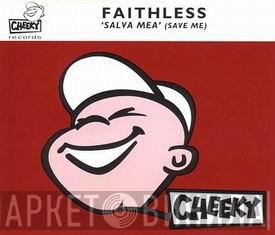  Faithless  - Salva Mea (Save Me)