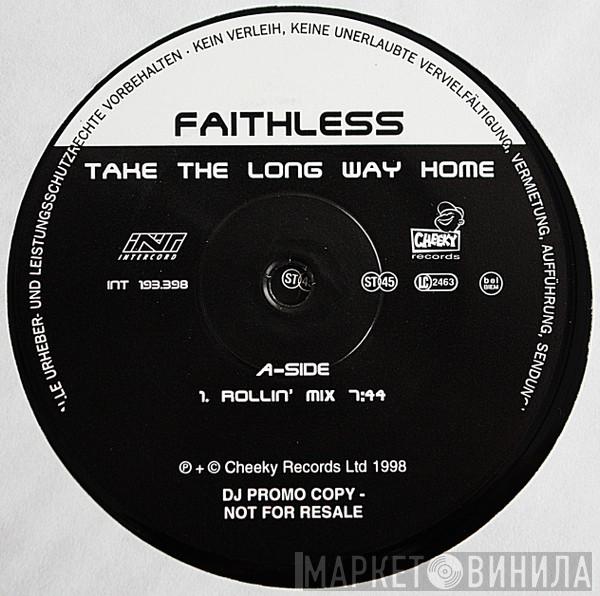 Faithless - Take The Long Way Home