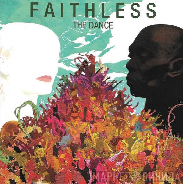  Faithless  - The Dance