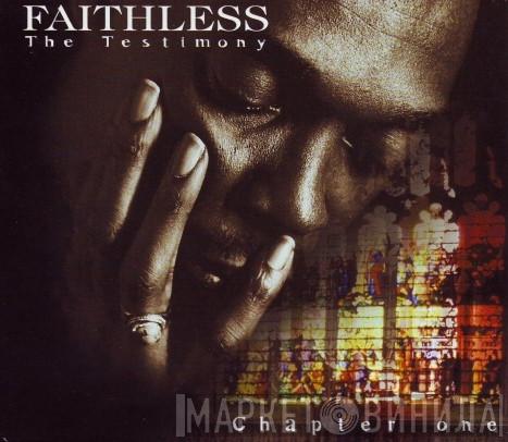 Faithless - The Testimony - Chapter One