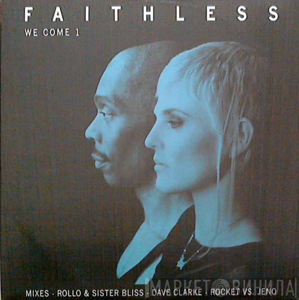  Faithless  - We Come 1