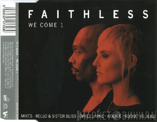  Faithless  - We Come 1