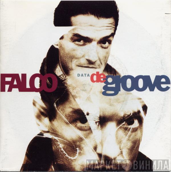 Falco - Data De Groove
