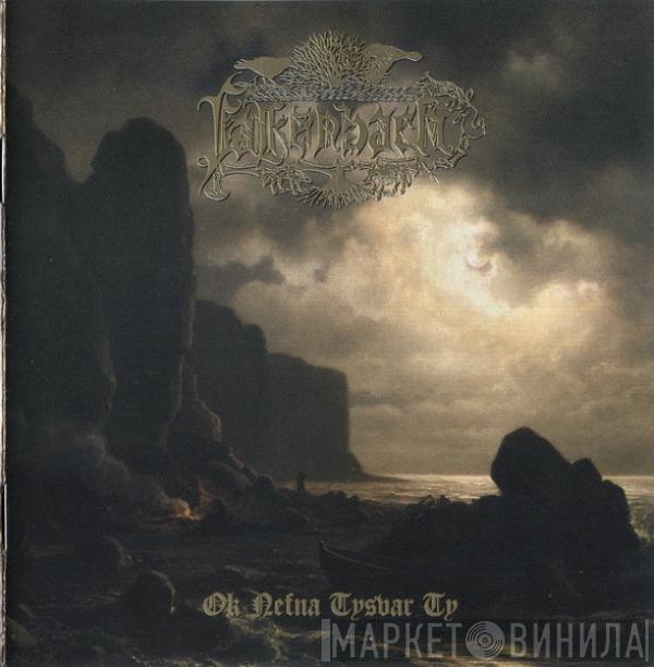 Falkenbach - Ok Nefna Tysvar Ty