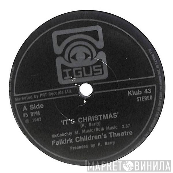 Falkirk District Children's Theatre - It's Christmas