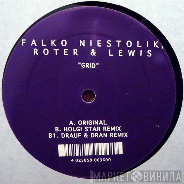 Falko Niestolik, Roter & Lewis - Grid