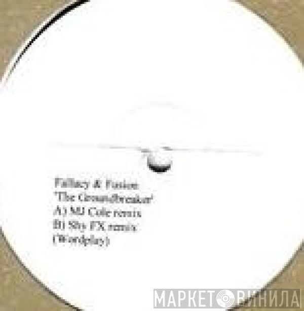 Fallacy, Fusion  - The Groundbreaker (Remixes)