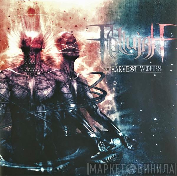 Fallujah - The Harvest Wombs