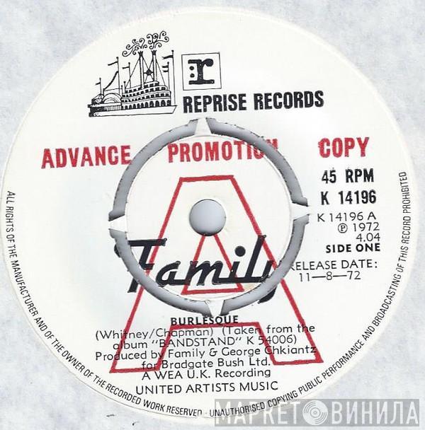 Family  - Burlesque
