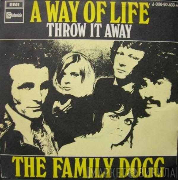  Family Dogg  - A Way Of Life