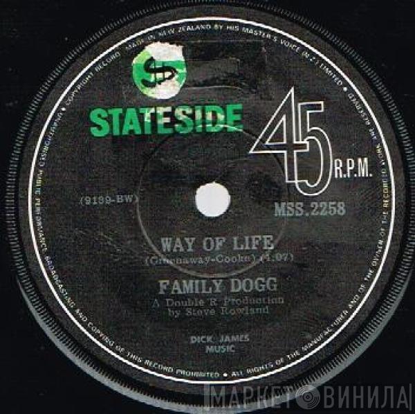  Family Dogg  - Way Of Life