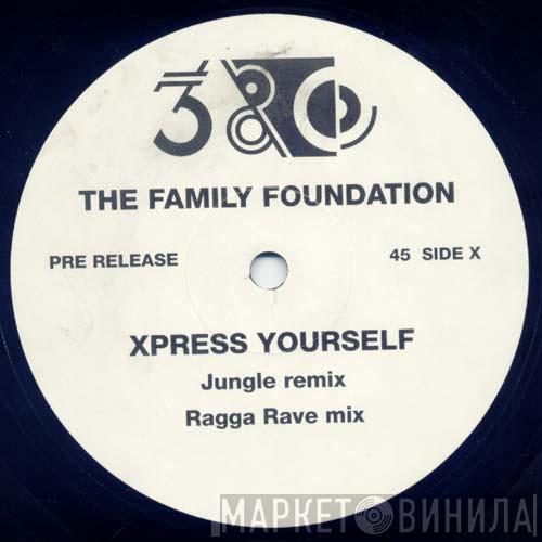  Family Foundation  - Express Yourself