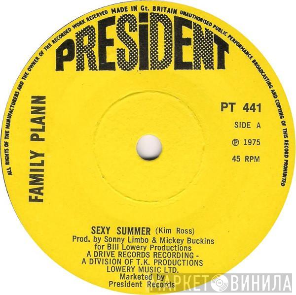 Family Plann - Sexy Summer / Can You Get Into The Music