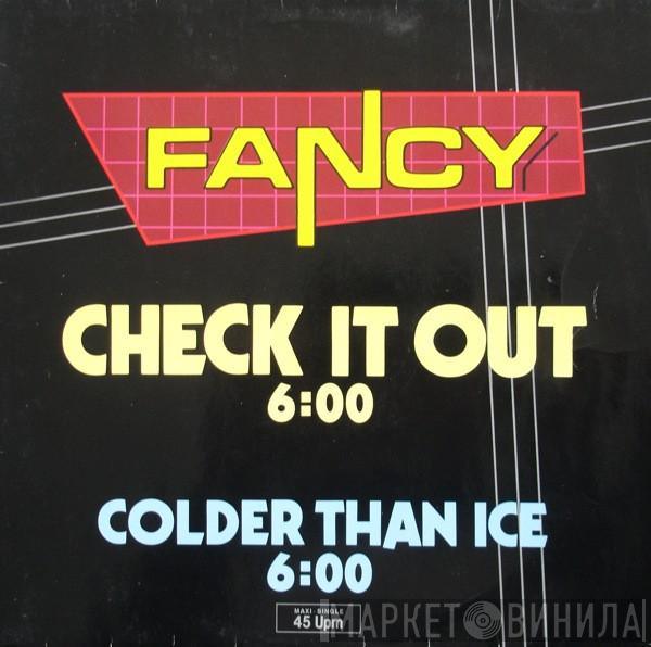  Fancy  - Check It Out / Colder Than Ice
