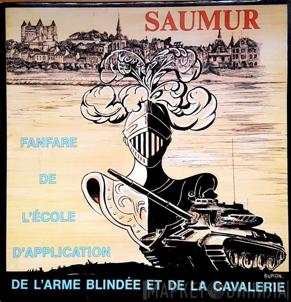 Fanfare De L'École D'Application De L'Arme Blindée Et De La Cavalerie - Saumur