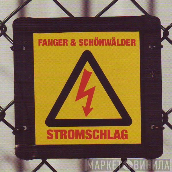 Fanger & Schönwälder - Stromschlag
