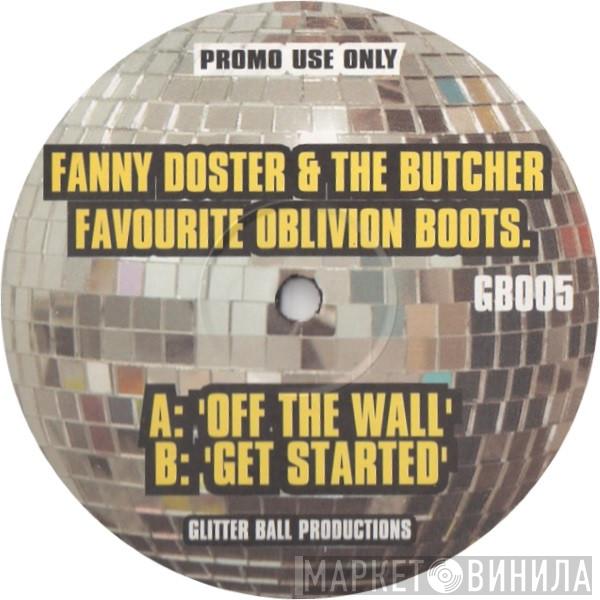 Fanny Doster & The Butcher - Favourite Oblivion Boots