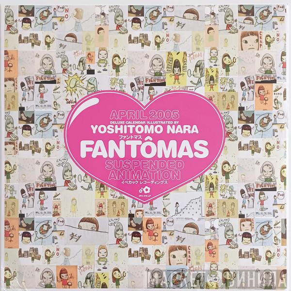 Fantômas - Suspended Animation