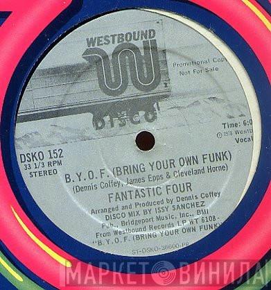 Fantastic Four - B.Y.O.F. (Bring Your Own Funk)