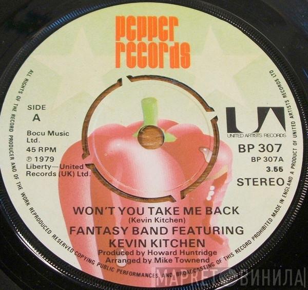 Fantasy Band, Kevin Kitchen - Won't You Take Me Back