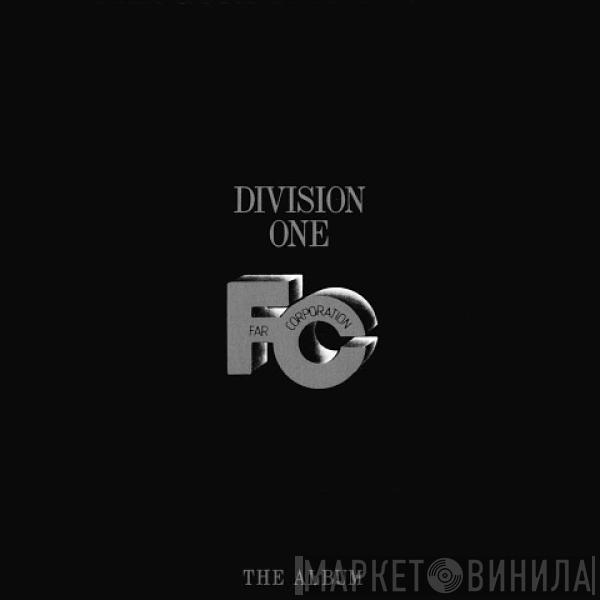 Far Corporation - Division One - The Album