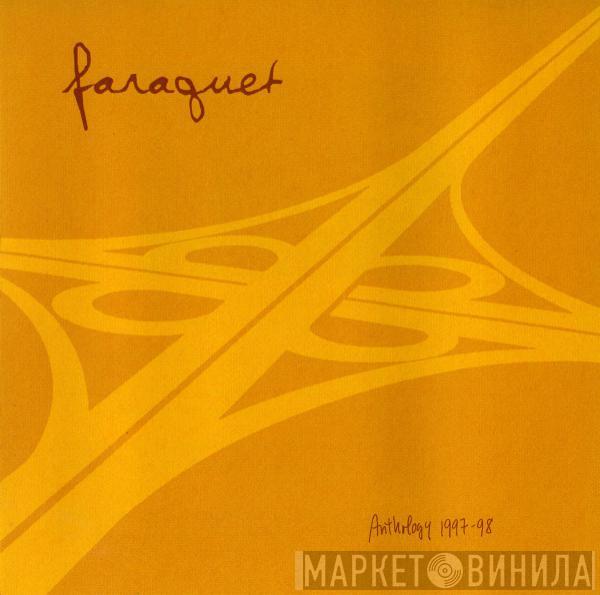 Faraquet - Anthology 1997-98