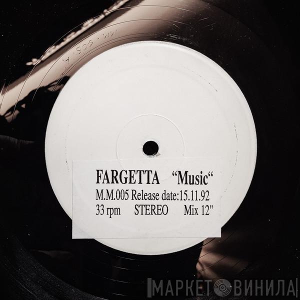  Fargetta  - Music
