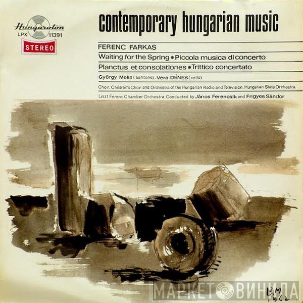Farkas Ferenc - Waiting For The Spring / Piccola Musica Di Concerto / Planctus Et Consolationes / Trittico Concertato