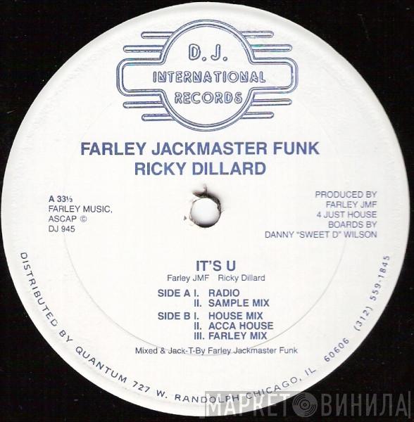 Farley "Jackmaster" Funk, Ricky Dillard - It's U
