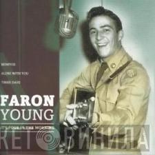 Faron Young - It's Four In The Morning