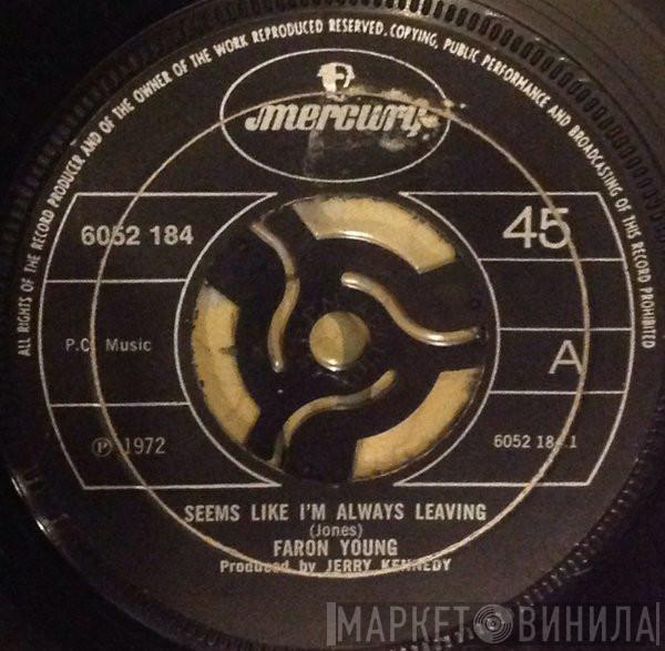 Faron Young - Seems Like I'm Always Leaving