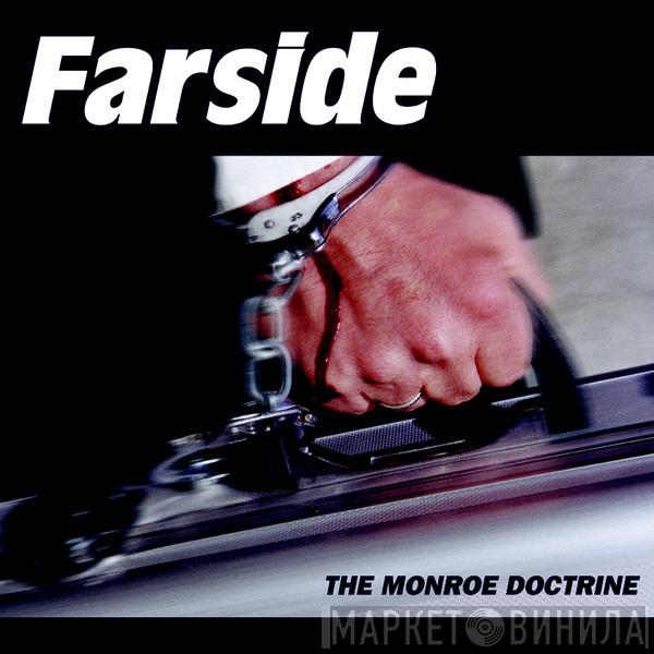  Farside  - The Monroe Doctrine