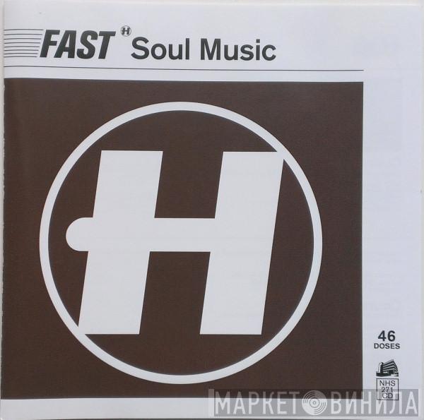  - Fast Soul Music
