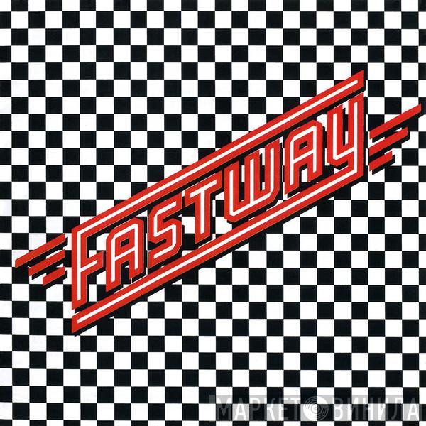  Fastway   - Fastway