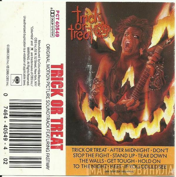  Fastway   - Trick Or Treat (Original Motion Picture Soundtrack)